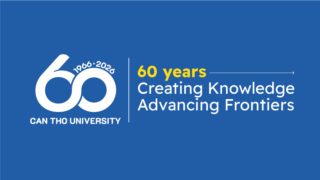 Can Tho University Officially Launches the 60th Anniversary Logo (31/03/1966…