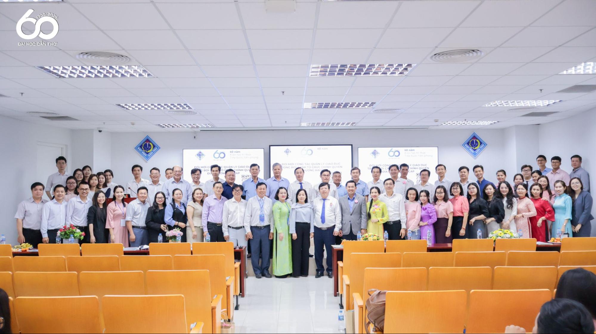 Đại học Cần Thơ tổ chức Hội thảo “Đổi mới công tác quản lý giáo dục trong bối cảnh tổ chức chính quyền địa phương…